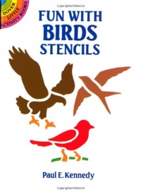 Fun with Birds Stencils (Dover Stencils)