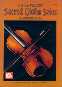 Mel Bay's Sacred Violin Solos (Mel Bay Presents)