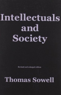 Intellectuals and Society: Revised and Expanded Edition