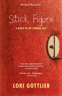 Stick Figure: A Diary of My Former Self