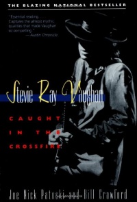 Stevie Ray Vaughan : Caught in the Crossfire