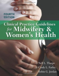 Clinical Practice Guidelines For Midwifery  &  Women's Health