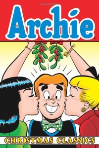 Archie Christmas Classics (Archie Classics)