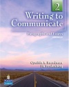 Writing to Communicate 2: Paragraphs and Essays (3rd Edition)