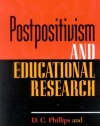 Postpositivism and Educational Research