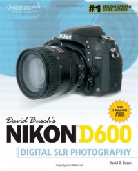 David Busch's Nikon D600 Guide to Digital SLR Photography