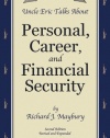 Uncle Eric Talks About Personal, Career, and Financial Security (An Uncle Eric Book)