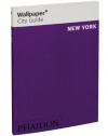 Wallpaper* City Guide New York (Wallpaper City Guides)