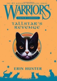 Warriors Super Edition: Tallstar's Revenge