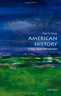 American History: A Very Short Introduction (Very Short Introductions)