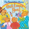 The Berenstain Bears: God Loves You! (Berenstain Bears/Living Lights)