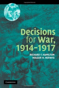 Decisions for War, 1914-1917