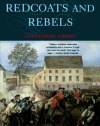 Redcoats and Rebels: The American Revolution Through British Eyes