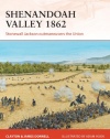 Shenandoah Valley 1862: Stonewall Jackson outmaneuvers the Union (Campaign)