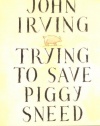 Trying to Save Piggy Sneed