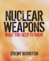 Nuclear Weapons: What You Need to Know