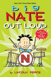 Big Nate Out Loud (Big Nate Comic Compilations)