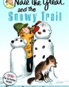 Nate the Great and the Snowy Trail