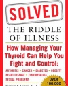 Solved: The Riddle of Illness