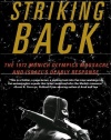 Striking Back: The 1972 Munich Olympics Massacre and Israel's Deadly Response