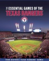 Essential Games of the Texas Rangers