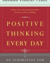 Positive Thinking Every Day: An Inspiration for Each Day of the Year