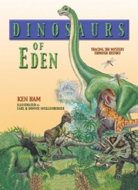 Dinosaurs of Eden: Tracing the Mystery Through History