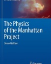 The Physics of the Manhattan Project