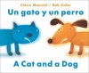 Un gato y un perro / A Dog and A Cat (English and Spanish Edition)