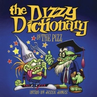 The Dizzy Dictionary: A Lowbrow Guide to Kustom Kulture