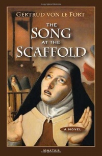 The Song at the Scaffold: A Novel