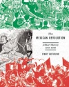 The Mexican Revolution: A Short History 1910-1920