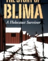 The Story of Blima: A Holocaust Survivor