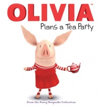 OLIVIA Plans a Tea Party: From the Fancy Keepsake Collection