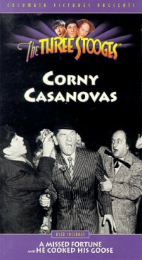 3 Stooges: Corny Casanovas [VHS]