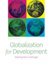 Globalization for Development: Meeting New Challenges