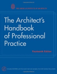 The Architect's Handbook of Professional Practice, 14th Ed.