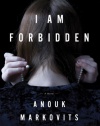 I Am Forbidden: A Novel