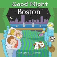 Good Night Boston (Good Night Our World series)