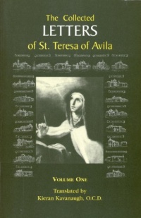 The Collected Letters of St. Teresa of Avila, Vol. 1