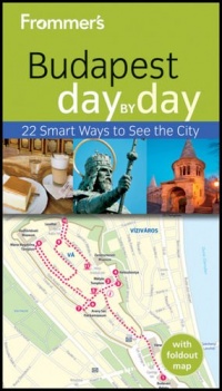 Frommer's Budapest Day By Day (Frommer's Day by Day - Pocket)