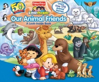 Fisher-Price Our Animal Friends (Fisher-Price Little People)