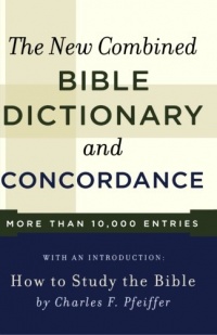 New Combined Bible Dictionary and Concordance (Direction Books)