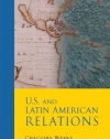 U.S. and Latin American Relations