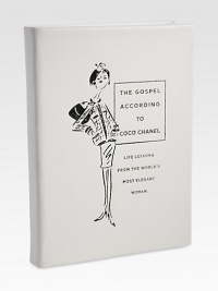 Coco Chanel brought us the little black dress, the timeless Chanel suit and classic Chanel No. 5 perfume. This charming book explores the philosophy of this fascinating woman on topics ranging from style to passion, from money and success to femininity and living life on your own terms.Calfskin-bound hardcover225 pages6 X 8Made in USA