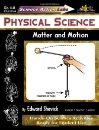 Science Action Labs - Physical Science: Matter and Motion