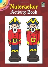 Nutcracker Activity Book (Dover Little Activity Books)