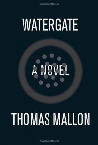 Watergate: A Novel