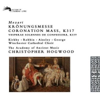 Mozart: Coronation Mass K317; Vespers K339 /Kirkby * Robbin * Ainsley * George * Winchester Cathedral Choir * AAM * Hogwood