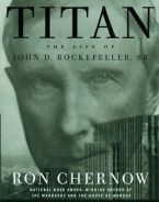 Titan: The Life of John D. Rockefeller, Sr.